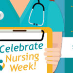 A graphic of a nurse holding a clipboard that says celebrate nursing week!